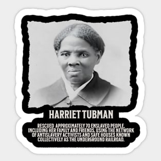 Hariet Tubman - Facts Sticker